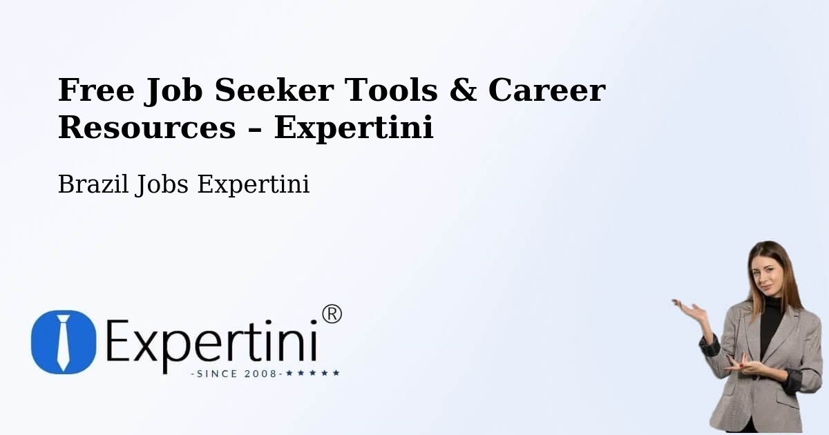 Free Job Seeker Tools & Career Resources – Arapoema - Arapoema, Brazil Jobs Expertini